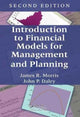 Book cover of: Introduction to Financial Models for Management and Planning. By: James R. Morris