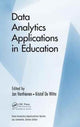 Book cover of: Data Analytics Applications in Education. By: Jan Vanthienen