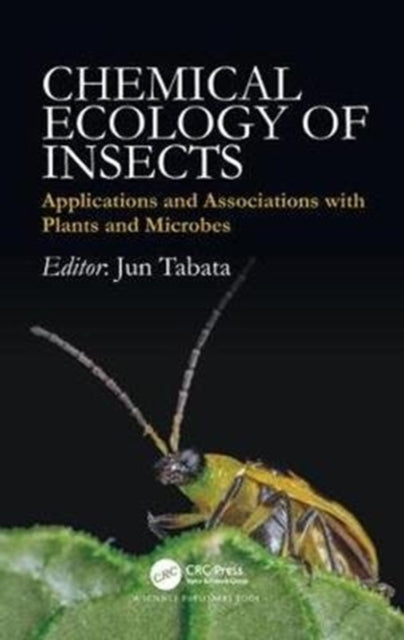 Book cover of: Chemical Ecology of Insects. By: Jun Tabata