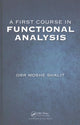 Book cover of: First Course in Functional Analysis. By: Orr Moshe Shalit