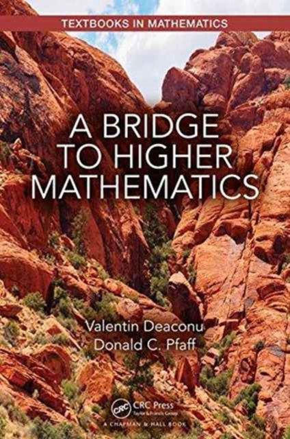 Book cover of: Bridge to Higher Mathematics. By: Valentin Deaconu