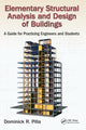 Book cover of: Elementary Structural Analysis and Design of Buildings. By: Dominick R. Pilla