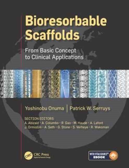 Book cover of: Bioresorbable Scaffolds. By: Patrick Serruys