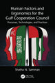 Book cover of: Human Factors and Ergonomics for the Gulf Cooperation Council. By: Shatha N. Samman