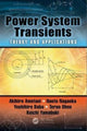 Book cover of: Power System Transients. By: Akihiro Ametani