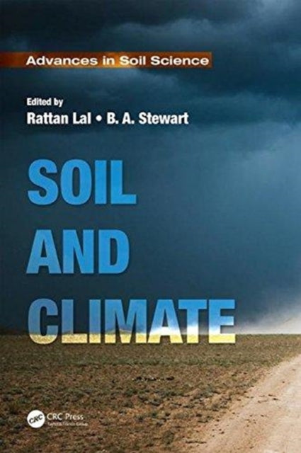 Book cover of: Soil and Climate. By: Rattan Lal