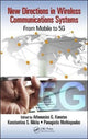 Book cover of: New Directions in Wireless Communications Systems. By: Athanasios G. Kanatas