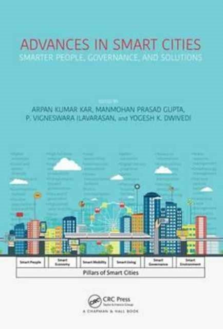 Book cover of: Advances in Smart Cities. By: Arpan Kumar Kar