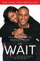Book cover of: Wait