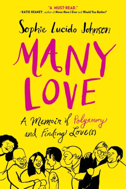 Book cover of: Many Love. By: Sophie Lucido Johnson