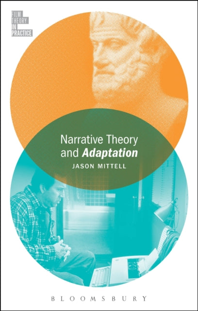 Book cover of: Narrative Theory and Adaptation.. By: Jason Mittell