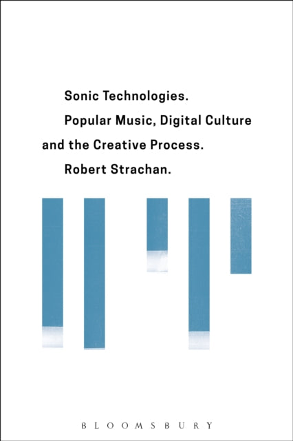 Book cover of: Sonic Technologies. By: Robert Strachan