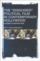 Book cover of: "Disguised" Political Film in Contemporary Hollywood. By: Betty Kaklamanidou