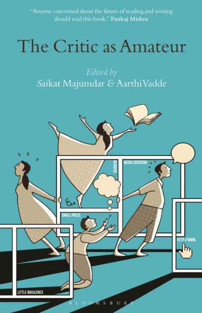 Book cover of: Critic as Amateur. By: Saikat Majumdar