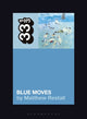 Book cover of: Elton John's Blue Moves. By: Matthew Restall