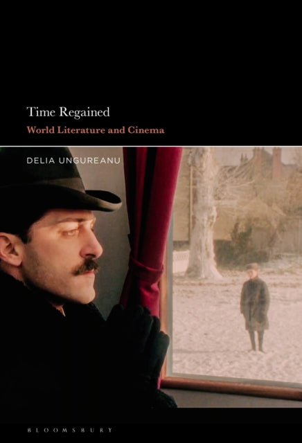 Book cover of: Time Regained. By: Delia Ungureanu
