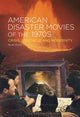 Book cover of: American Disaster Movies of the 1970s. By: Scott Freer