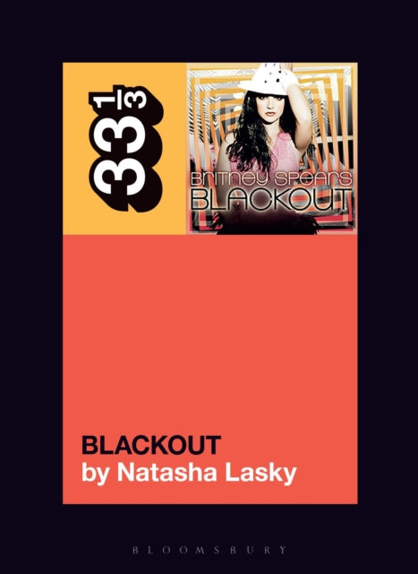 Book cover of: Britney Spears's Blackout. By: Natasha Lasky