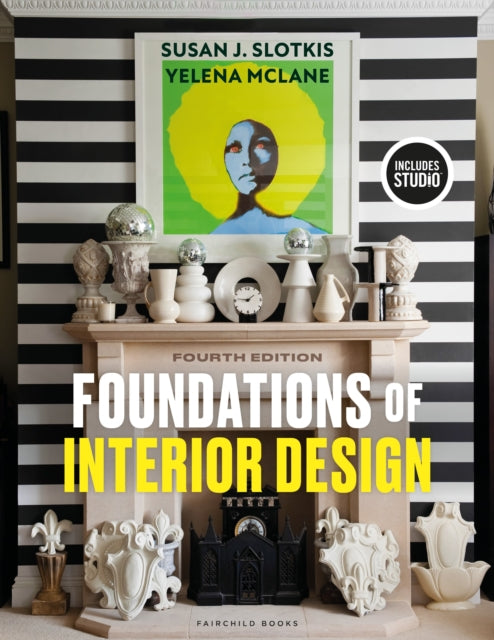 Book cover of: Foundations of Interior Design. By: Susan J. Slotkis