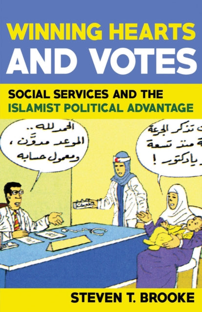 Book cover of: Winning Hearts and Votes. By: Steven Brooke