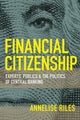 Book cover of: Financial Citizenship. By: Annelise Riles