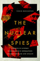 Book cover of: Nuclear Spies. By: Vince Houghton