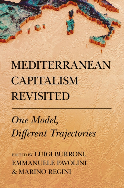 Book cover of: Mediterranean Capitalism Revisited. By: Luigi Burroni