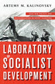 Book cover of: Laboratory of Socialist Development. By: Artemy M. Kalinovsky