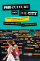Book cover of: Free Culture and the City. By: Alberto Corsín Jiménez