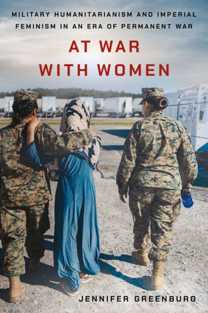 Book cover of: At War with Women. By: Jennifer Greenburg