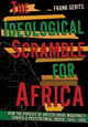 Book cover of: Ideological Scramble for Africa. By: Frank Gerits
