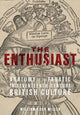 Book cover of: Enthusiast. By: William Cook Miller