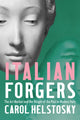 Book cover of: Italian Forgers. By: Carol Helstosky