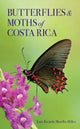 Book cover of: Butterflies and Moths of Costa Rica