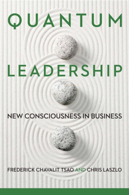 Book cover of: Quantum Leadership. By: Frederick Chavalit Tsao