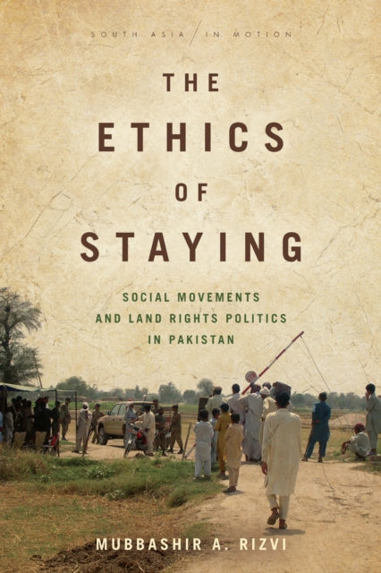 Book cover of: Ethics of Staying. By: Mubbashir A. Rizvi