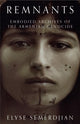 Book cover of: Remnants. By: Elyse Semerdjian