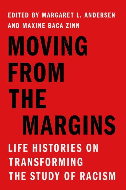 Book cover of: Moving from the Margins. By: Margaret L. Andersen