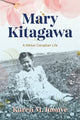 Book cover of: Mary Kitagawa. By: Karen M. Inouye