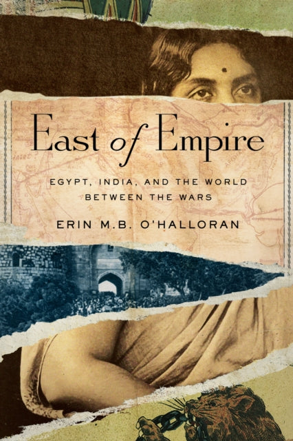 Book cover of: East of Empire. By: Erin M. B. O'Halloran