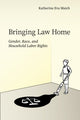 Book cover of: Bringing Law Home