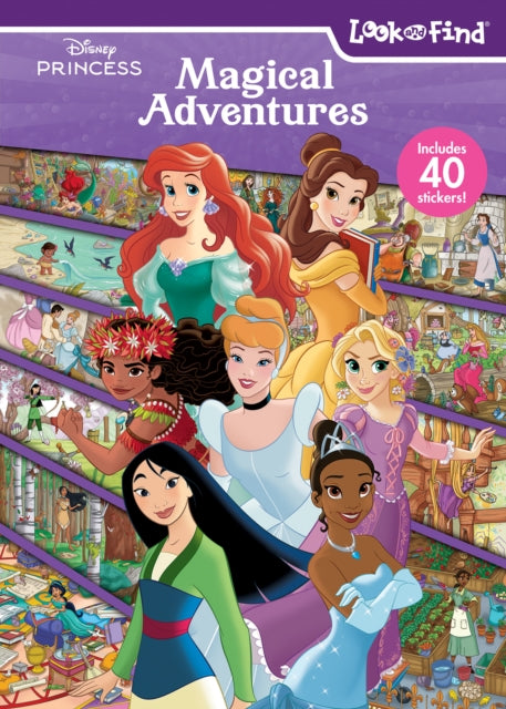 Book cover of: Disney Princess: Magical Adventures Look and Find. By: PI Kids