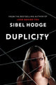Book cover of: Duplicity. By: Sibel Hodge