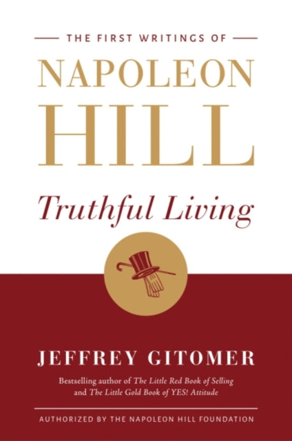 Book cover of: Truthful Living. By: Napoleon Hill