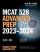 Book cover of: MCAT 528 Advanced Prep 2023-2024. By: Kaplan Test Prep