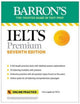 Book cover of: IELTS Premium: 6 Practice Tests + Comprehensive Review + Online Audio, Seventh Edition. By: Lin Lougheed