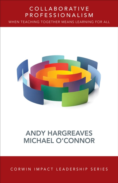 Book cover of: Collaborative Professionalism. By: Andy Hargreaves