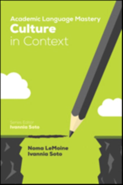 Book cover of: Academic Language Mastery: Culture in Context. By: Noma R. LeMoine