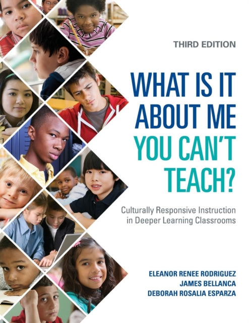 Book cover of: What Is It About Me You Can't Teach?. By: Eleanor Renée Rodriguez