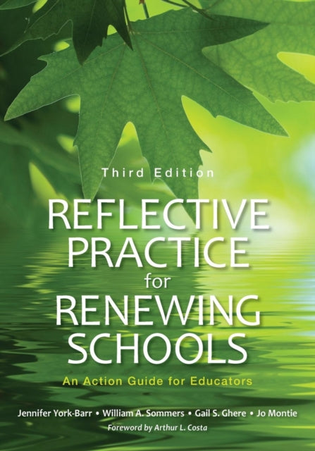 Book cover of: Reflective Practice for Renewing Schools. By: Jennifer York-Barr
